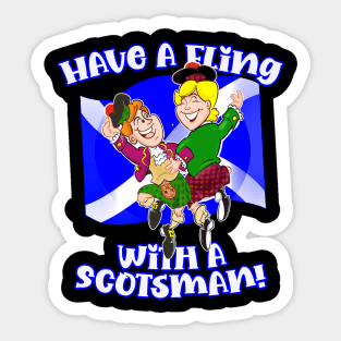 Have a Fling with a Scotsman! Sticker